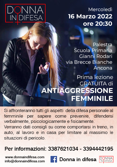 DONNA IN DIFESA Corso Antiaggressione Femminile 16 Marzo 2022 ore 20:30